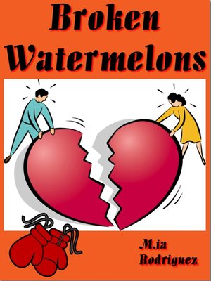 cover image of Broken Watermelons